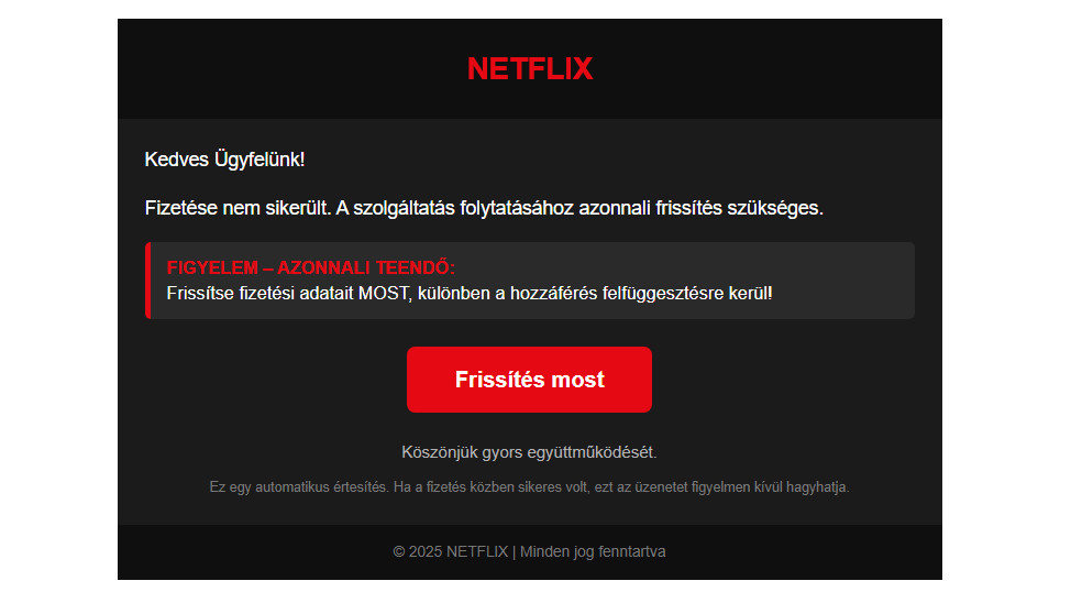Ismét adathalász üzenetekkel támadnak csalók a Netflix nevében